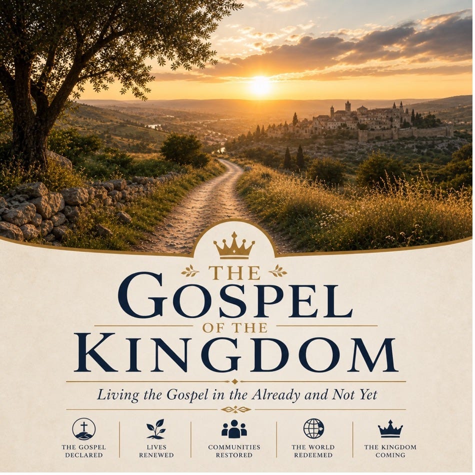 The Gospel of the Kingdom