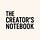 The Creator's Notebook