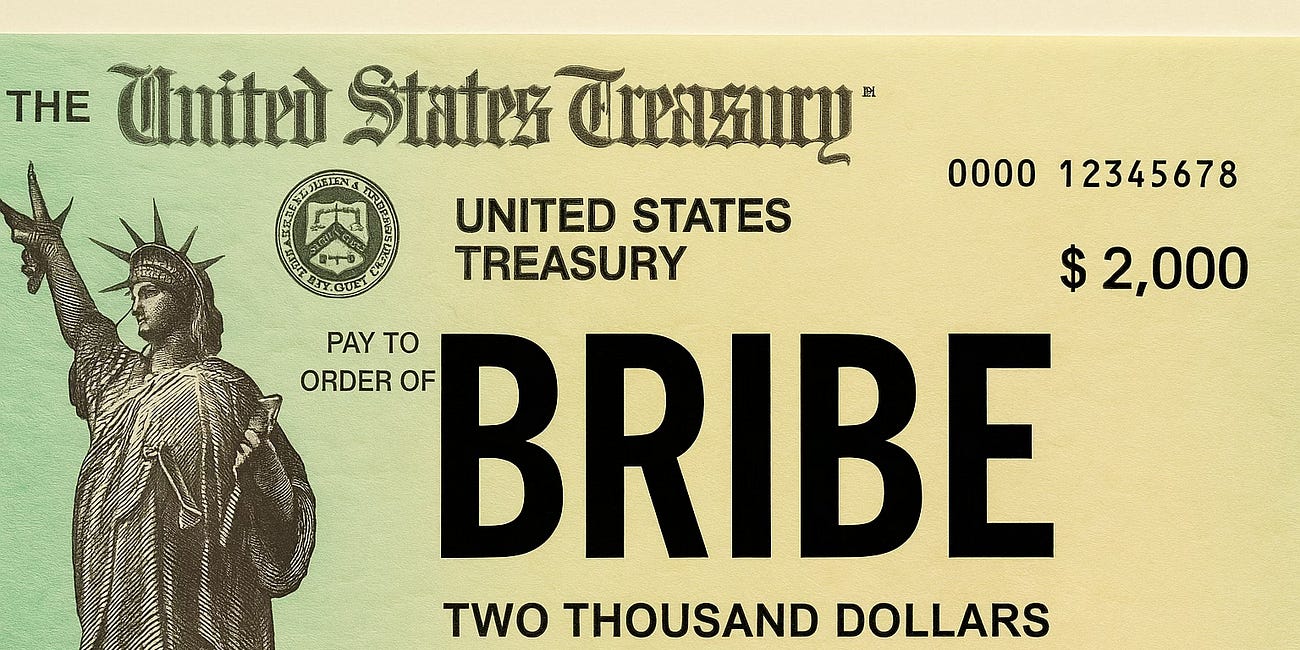 Betrayal. And Is Trump’s $2,000 “Dividend” Just a Corrupt Plan to Buy Votes?