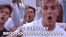 Its Everyday Bro Jake Paul GIF - Its Everyday Bro Jake Paul - Discover &  Share GIFs