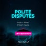 Polite Disputes