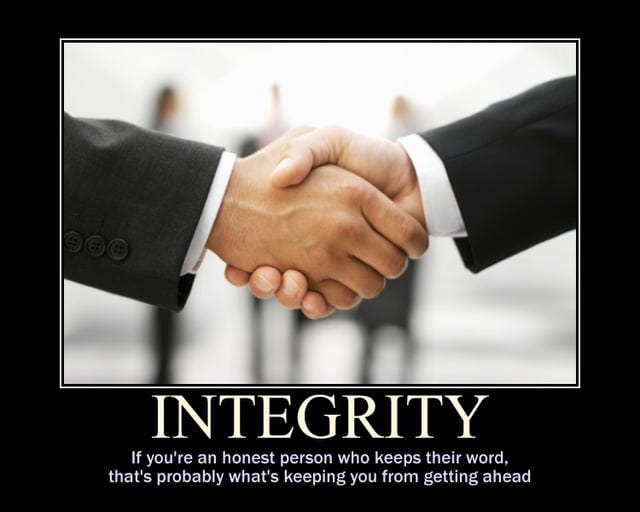 r/Demotivational - Integrity