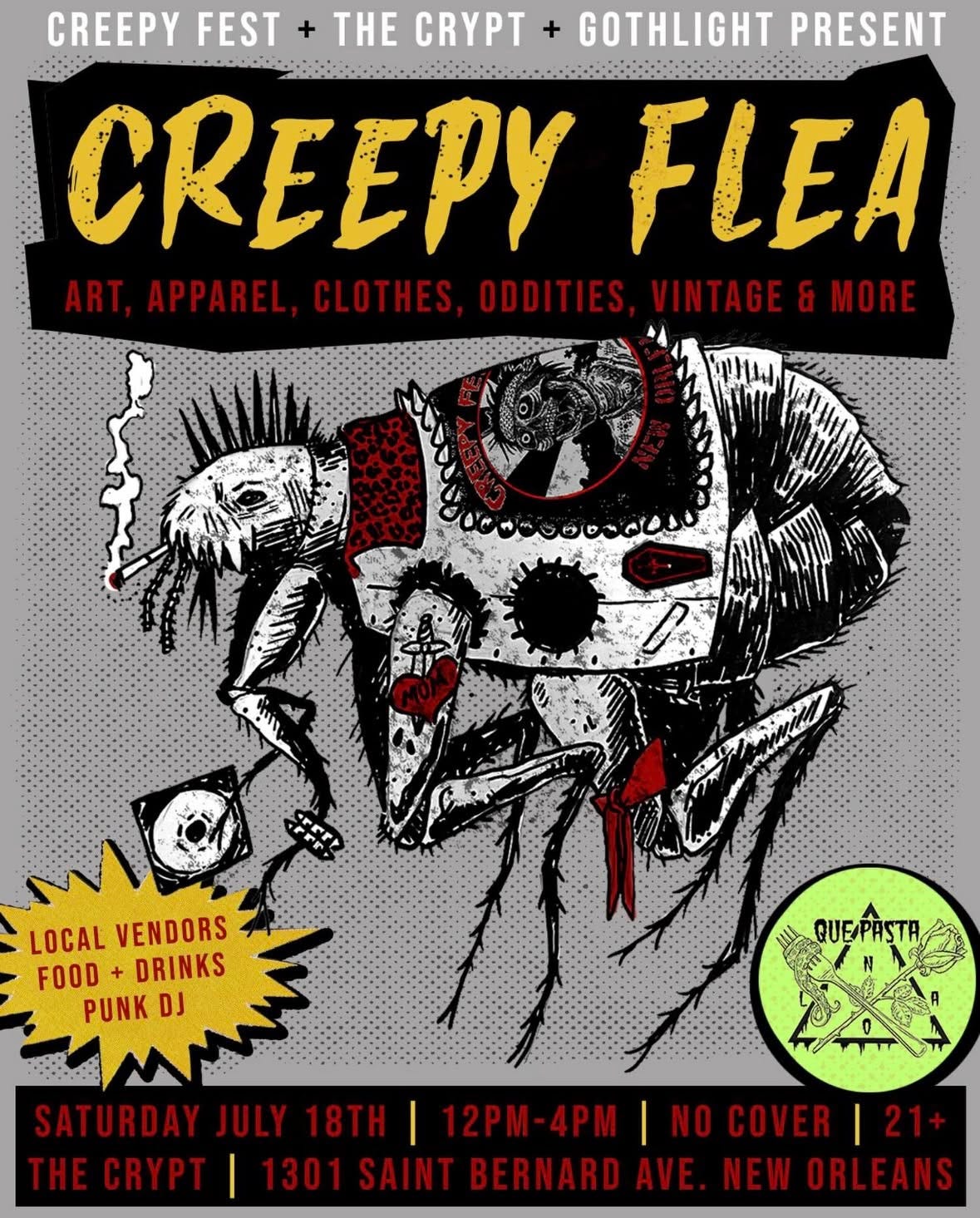 May be an image of text that says 'CREEPY FEST THE CRYPT GOTHLIGHT PRESENT CREEPY FLEA APPAREL, CLOTHES, EL,CLOTHES.ODITIES.VINTAGEMORE ODDITIES,VINTAGE ODDITIE ES,VINTAGE&MORE MORE VINTAGE le Kilu LOCAL VENDORS FOOD DRINKS PUNK PUNKDJ DJ QUE/PASTA QUE JULY18TH| 2P NOCOVER|' May be an image of text that says 'CREEPY FEST THE CRYPT GOTHLIGHT PRESENT CREEPY FLEA APPAREL, CLOTHES, EL,CLOTHES.ODITIES.VINTAGEMORE ODDITIES,VINTAGE ODDITIE ES,VINTAGE&MORE MORE VINTAGE le Kilu LOCAL VENDORS FOOD DRINKS PUNK PUNKDJ DJ QUE/PASTA QUE JULY18TH| 2P NOCOVER|'