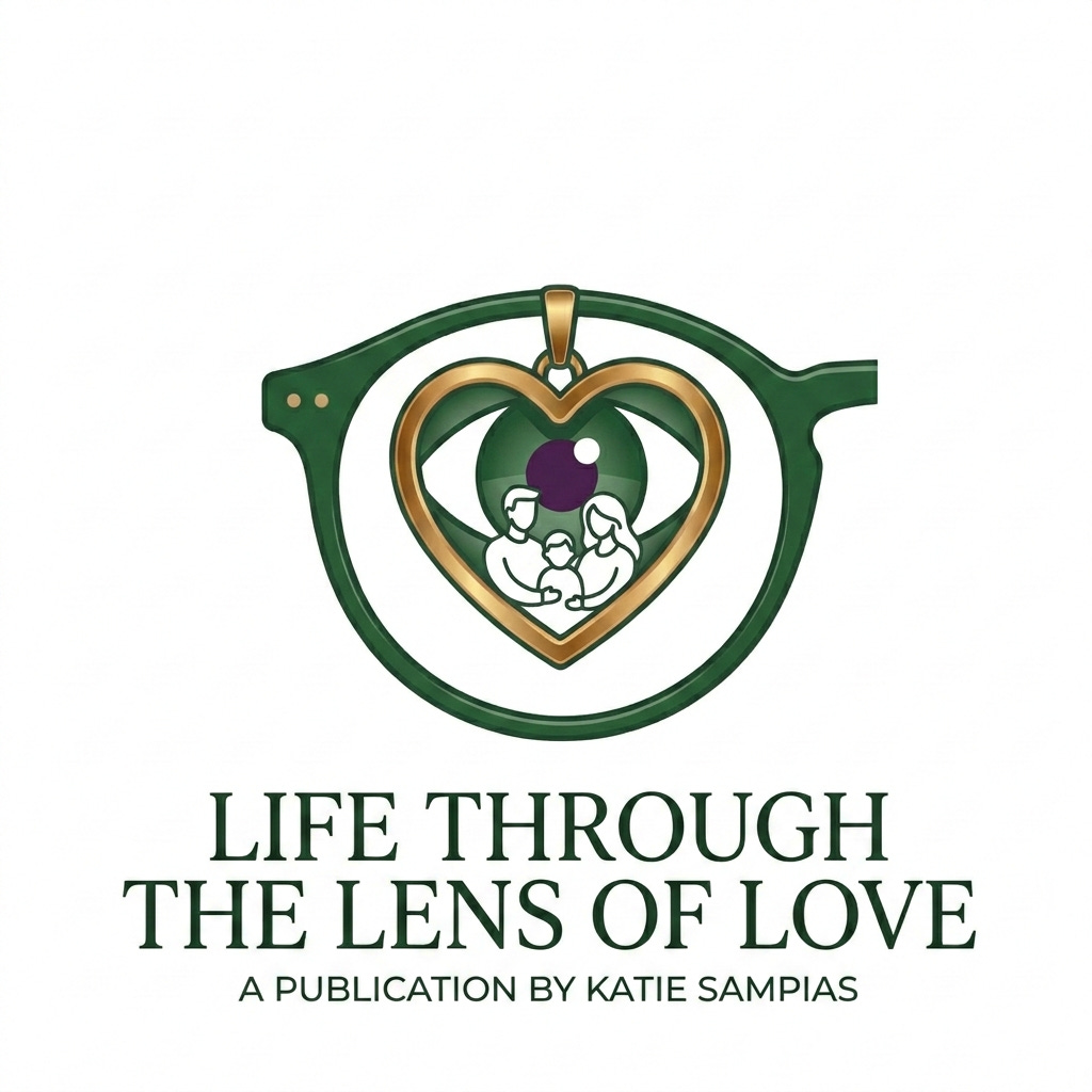 Life Through the Lens of Love