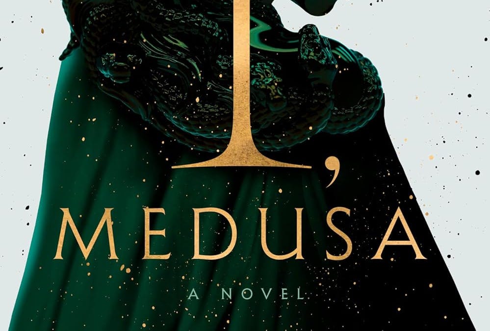 Book Review: "I, Medusa"