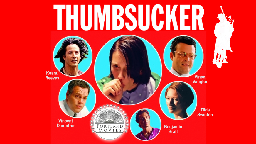 Thumbsucker” (2005) | Portland at the Movies Thumbsucker” (2005) | Portland at the Movies