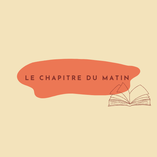 Le chapitre du matin