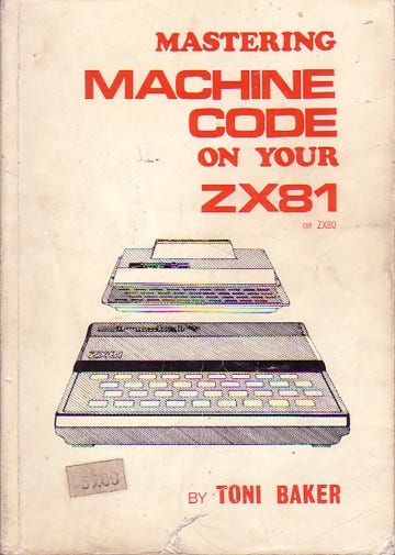 Mastering Machine Code on Your ZX81 or ZX80 - Spectrum Computing