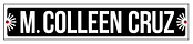 M Colleen Cruz