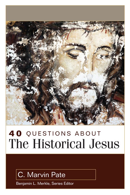40 Questions About the Historical Jesus 40 Questions About the Historical Jesus