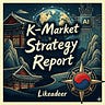 K-Market Strategy Report
