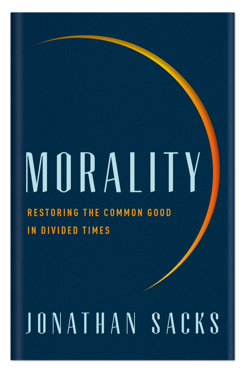 Book review: Morality — Restoring the Common Good in Divided Times |  Biblical Leadership