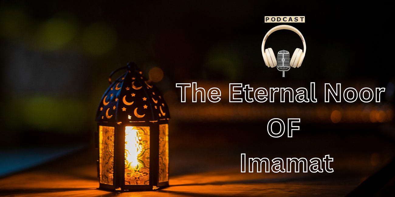 The Eternal Noor of Imamat