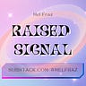 Raised Signal