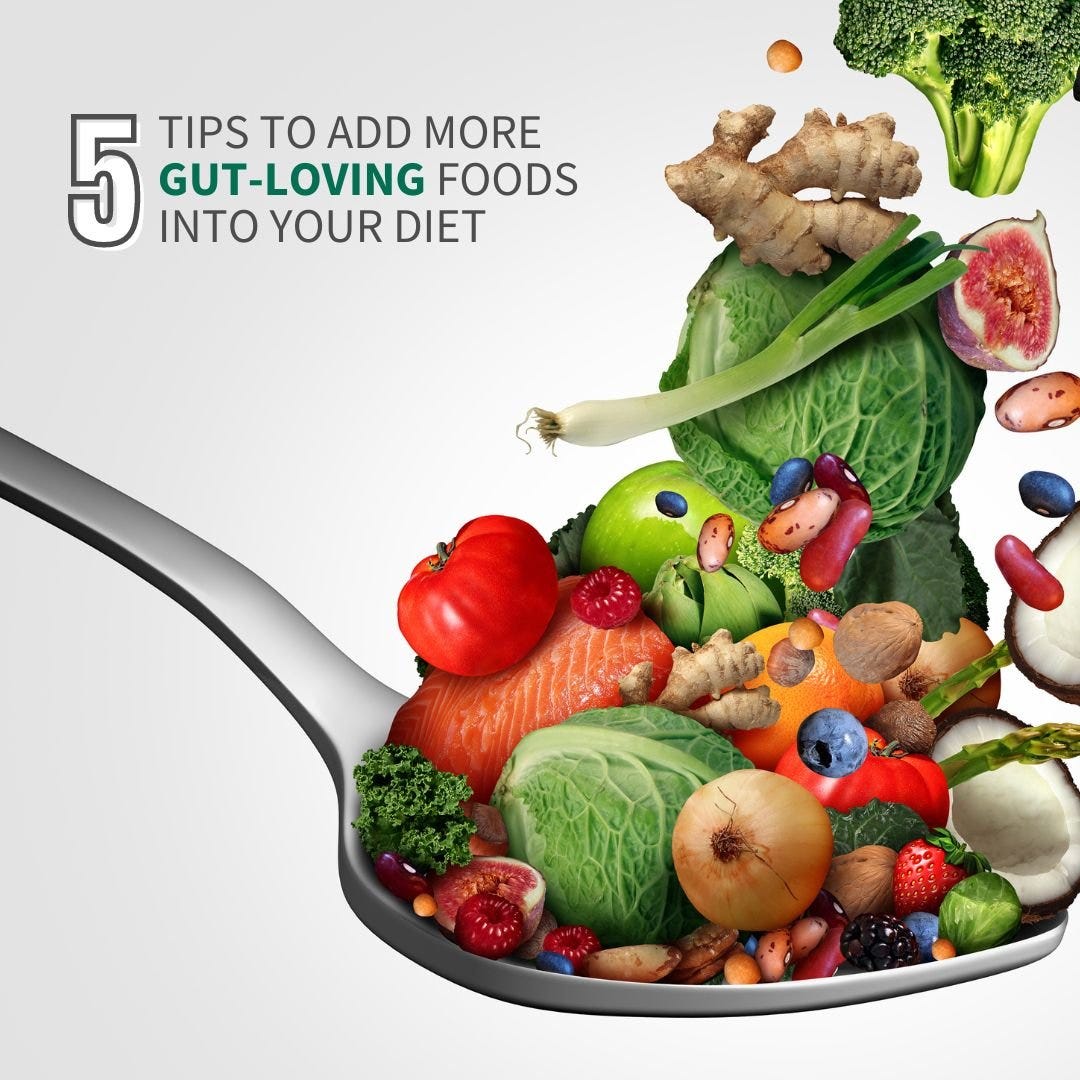 5_tips_GutLovingFoods_blog 5_tips_GutLovingFoods_blog