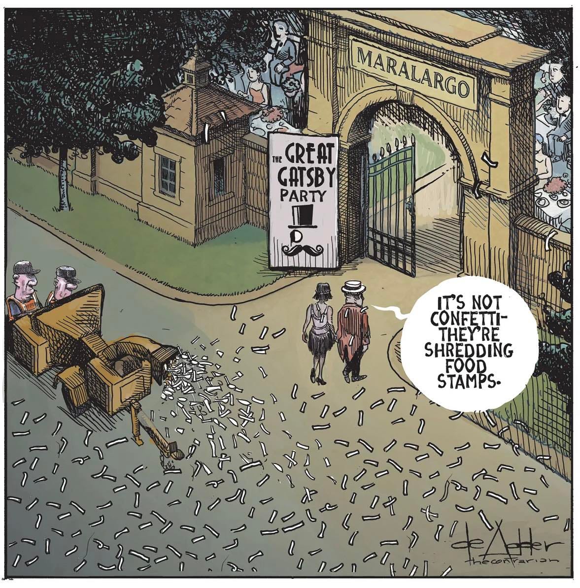 May be a doodle of text that says 'MARALARGO INE GREAT AT GATSBY PARTY IT'S IT'SNOT CONFETTI- THEY'RE SHREDDING FOOD STAMPS. thecortarian'