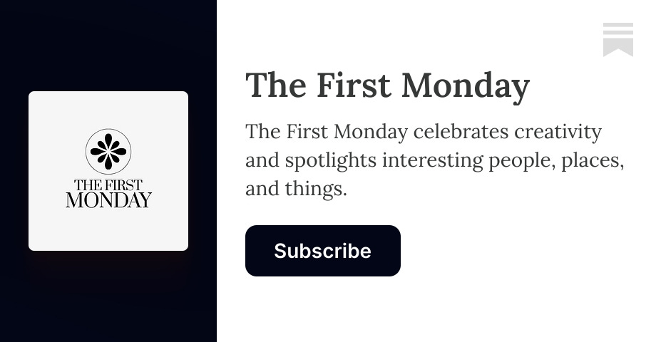 The First Monday | Substack