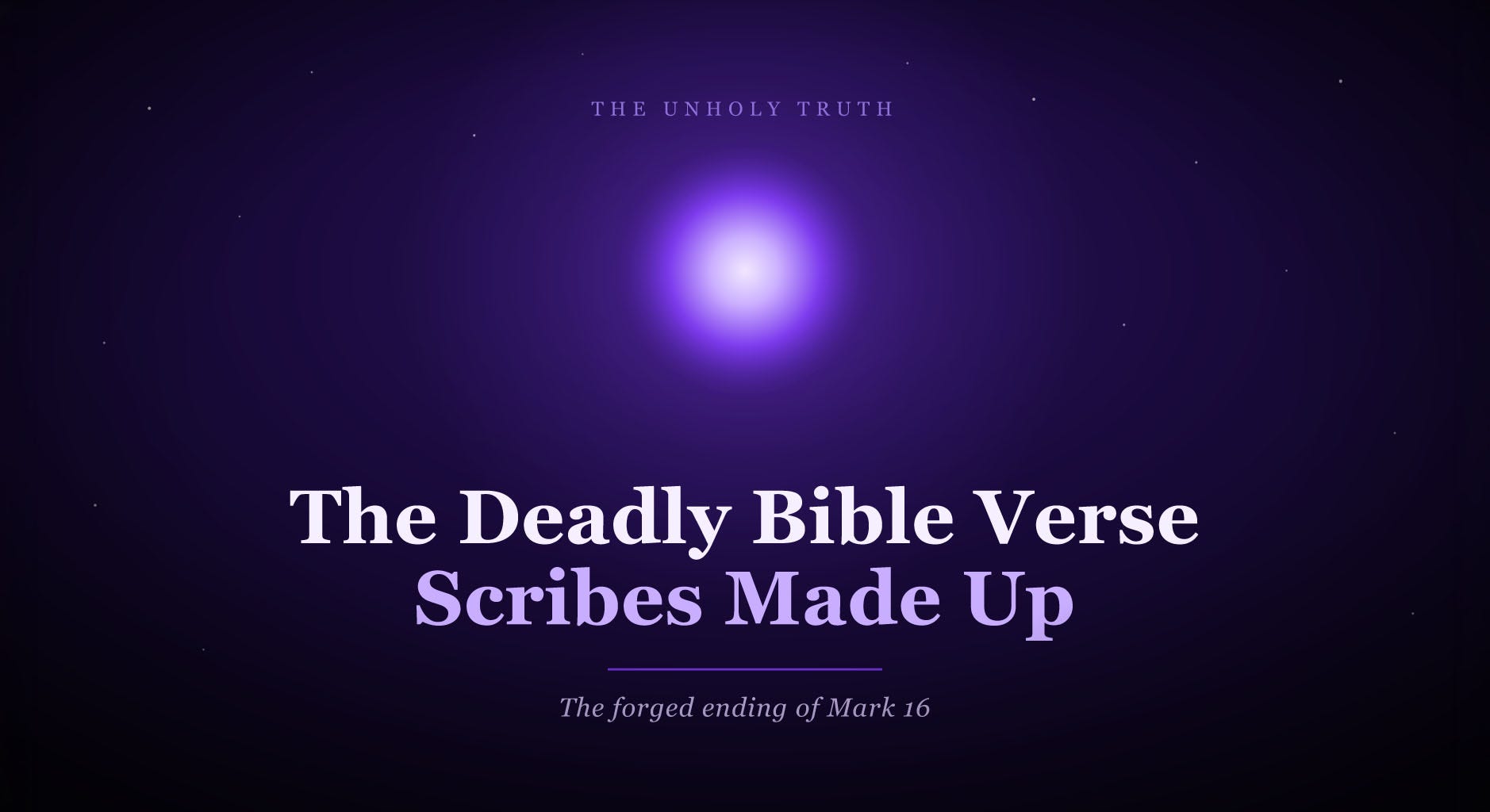 How a forged ending to the Gospel of Mark gave us Appalachian snake-handling, false promises, and a resurrection scene the original author never wrote. How a forged ending to the Gospel of Mark gave us Appalachian snake-handling, false promises, and a resurrection scene the original author never wrote.