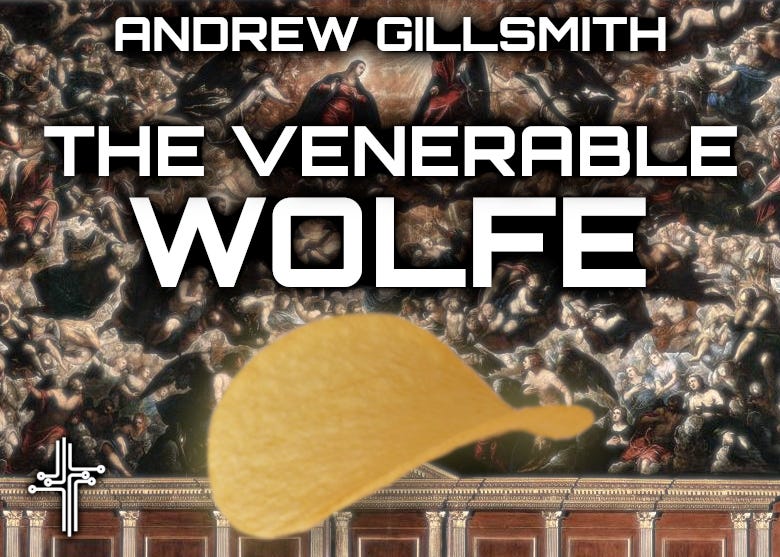 The Venerable Wolfe, part 2