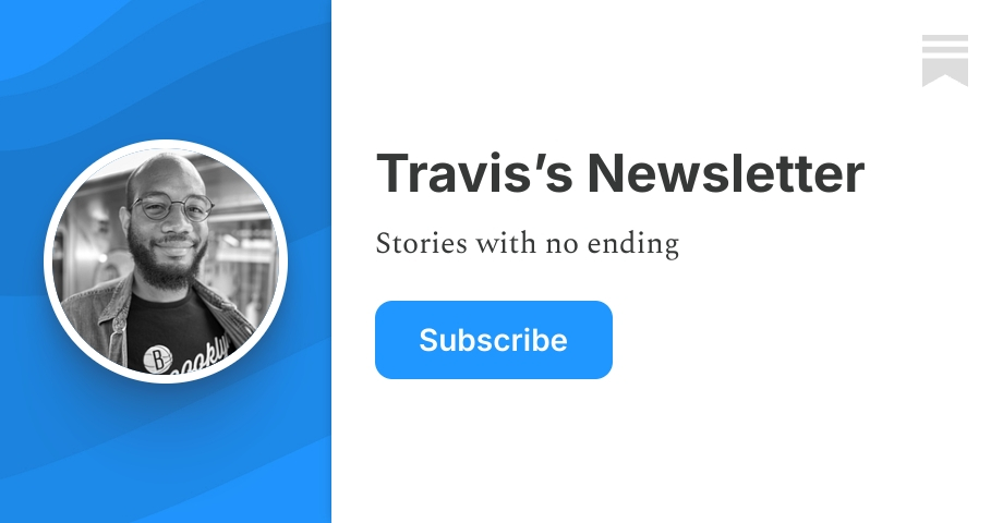 Travis’s Newsletter | Travis Andrew Cameron | Substack