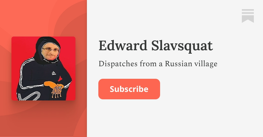edwardslavsquat.substack.com