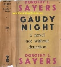 DOROTHY L. SAYERS - GAUDY NIGHT