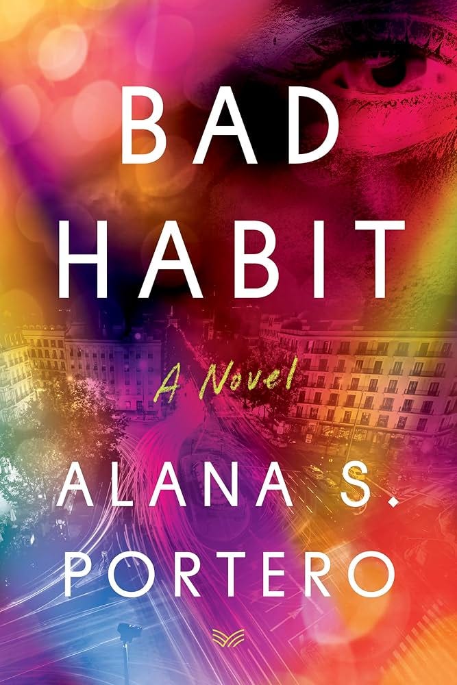 Bad Habit: A Novel See more