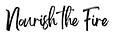 Nourish the Fire: Thoughts on a Holistic Life