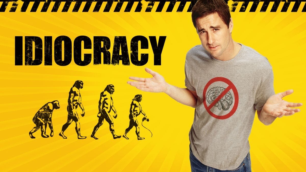 Idiocracy” and the Future of Humanity | by Adam J. Blust | Medium