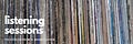 Listening Sessions
