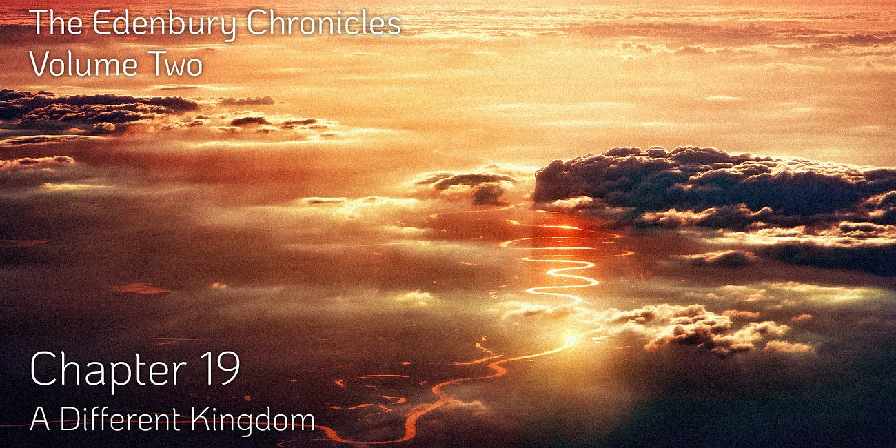 The Edenbury Chronicles - Vol 2 - Chapter 19