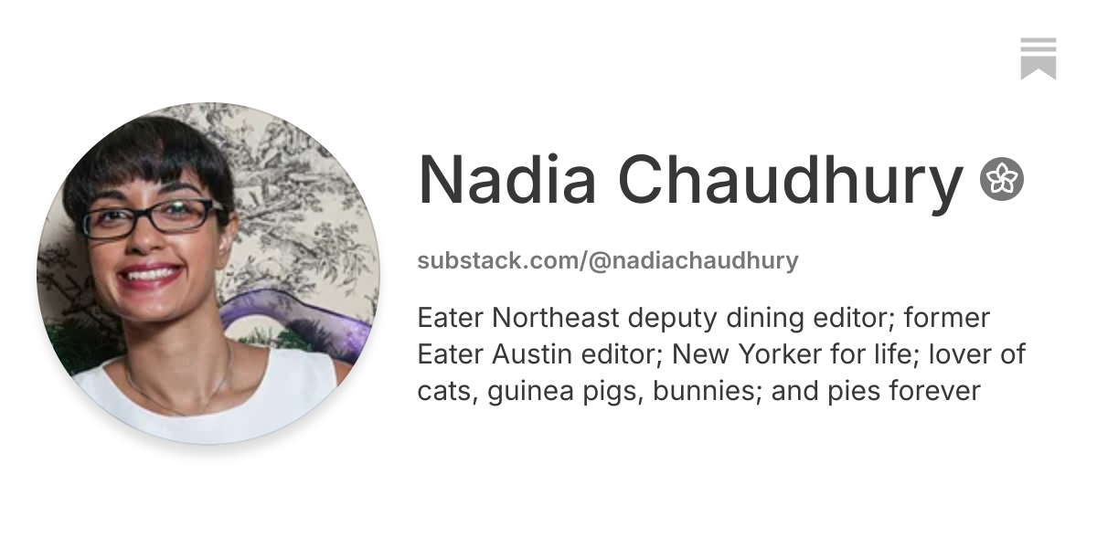 Nadia Chaudhury | Substack