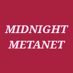 Midnight Metanet