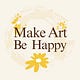 Make Art-Be Happy