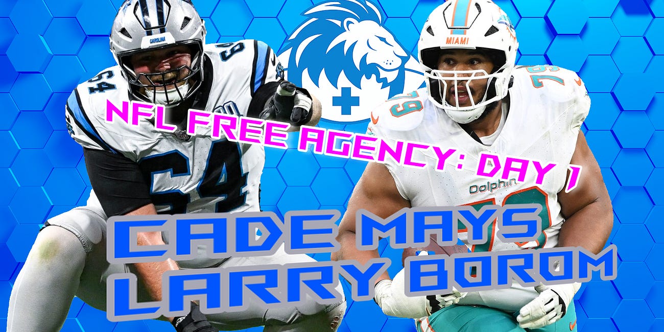 Lions Free Agency 2026 Day 1 medical review: Cade Mays C, Larry Borom OG/OT