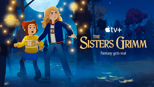 Animated fantasy adventure series “The Sisters Grimm” will premiere globally Friday, October 3, on Apple TV+.