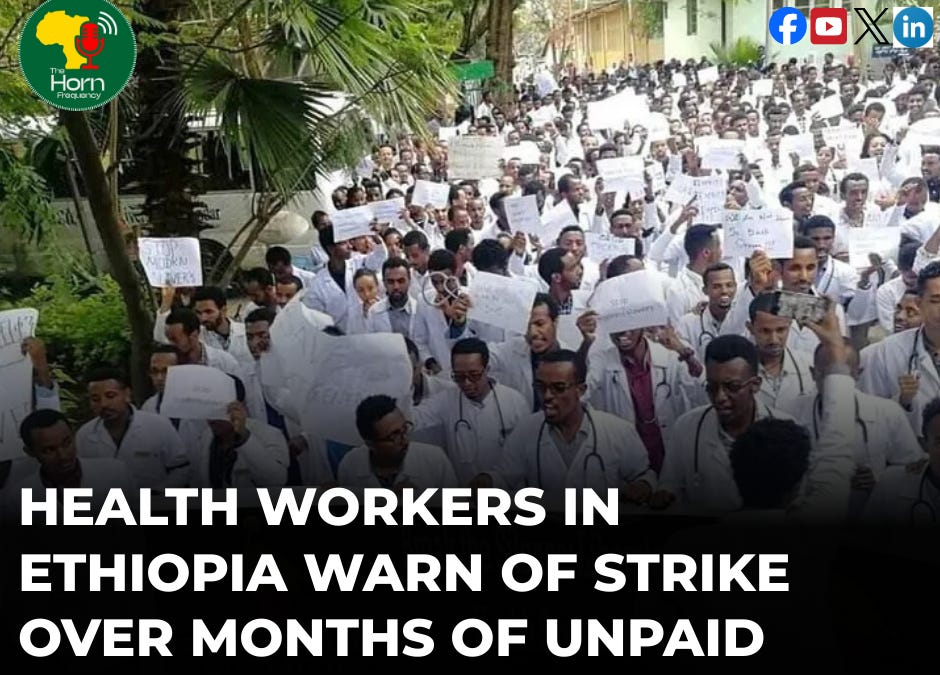 Health workers in Ethiopia warn of strike over months of unpaid Payments