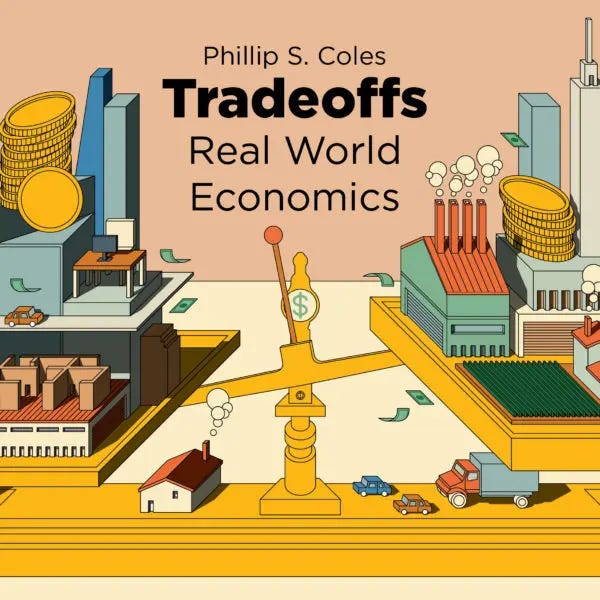 Tradeoffs: What Happens When Economic Assumptions Don't Reflect