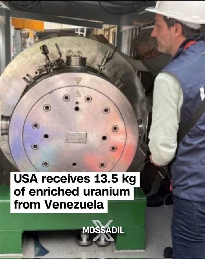 May be an image of text that says '円 ज USA receives 13.5 kg of enriched uranium from Venezuela MOSSADIL'