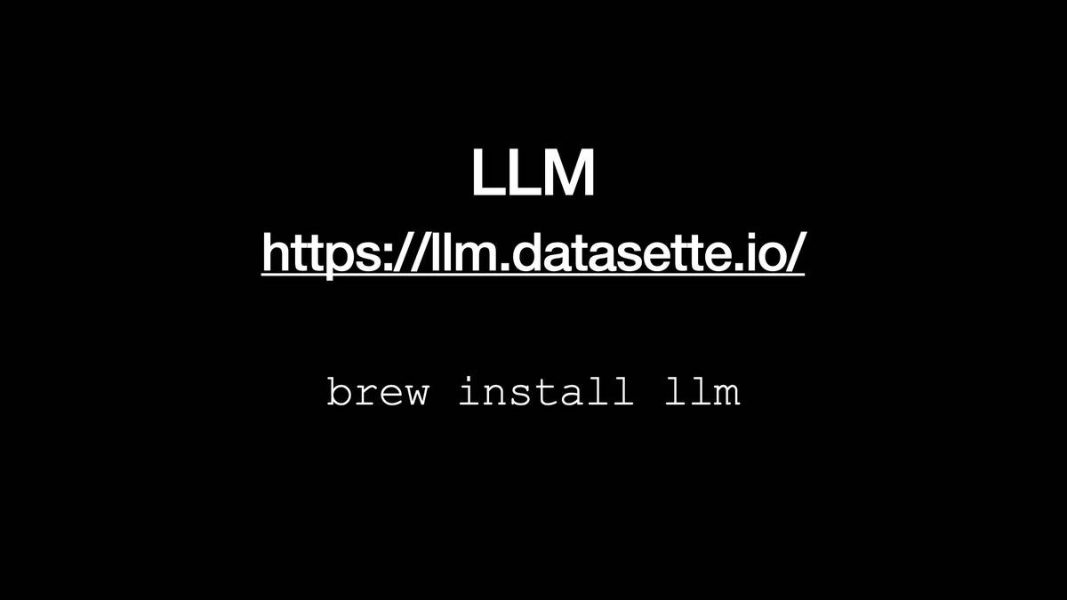 LLM

https://llm.datasette.io/

brew install 1lm