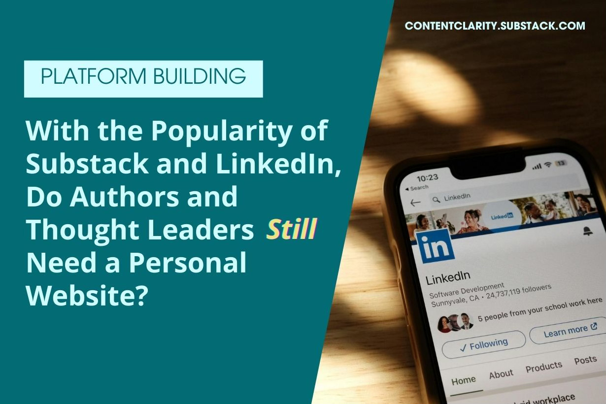 Withe the popularity of substack and LinkedIN, do authors still need a personal website?
