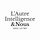 L'autre Intelligence & Nous