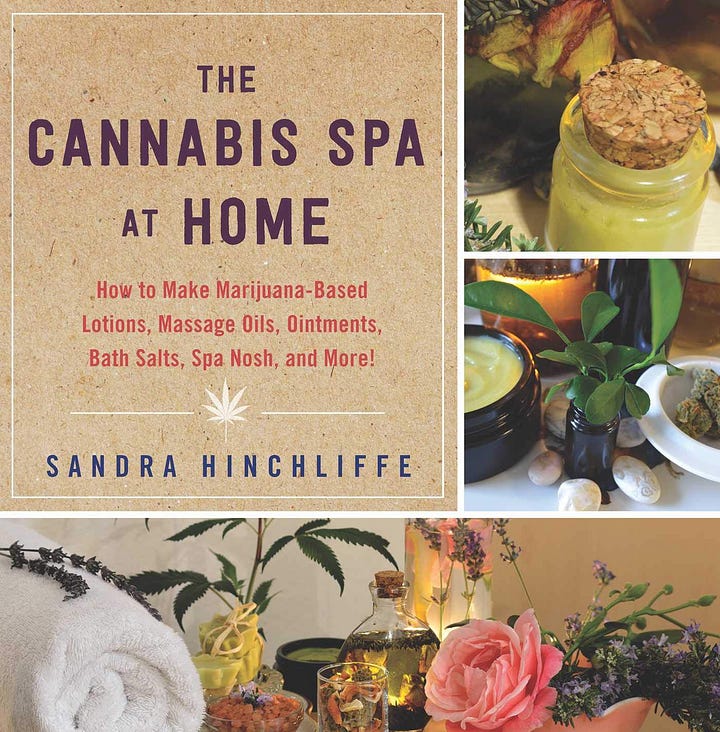 The Cannabis Spa at Home and CBD Every Day by Sandra Hinchliffe