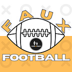FAUX FOOTBALL