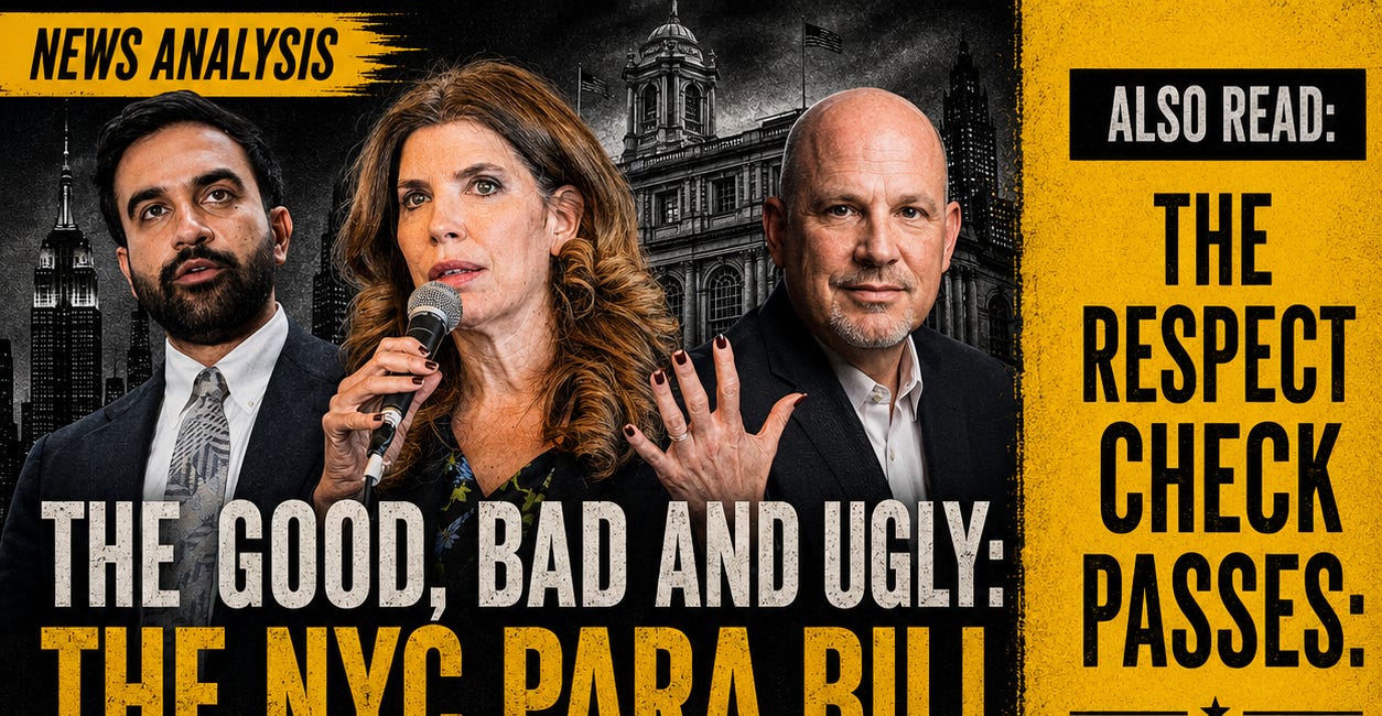 The Good, Bad and Ugly - The NYC Para Bill