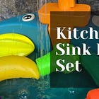 Why We Love The Kitchen Sink Play Set (Sulit Shopee Find)