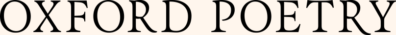 Oxford Poetry’s Substack