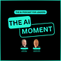 The AI Moment Podcast's avatar