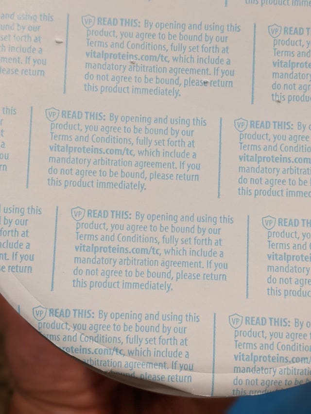r/pics - Vital Proteins had an arbitration agreement printed on their packaging last year r/pics - Vital Proteins had an arbitration agreement printed on their packaging last year