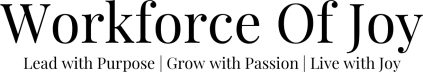 Workforce of Joy